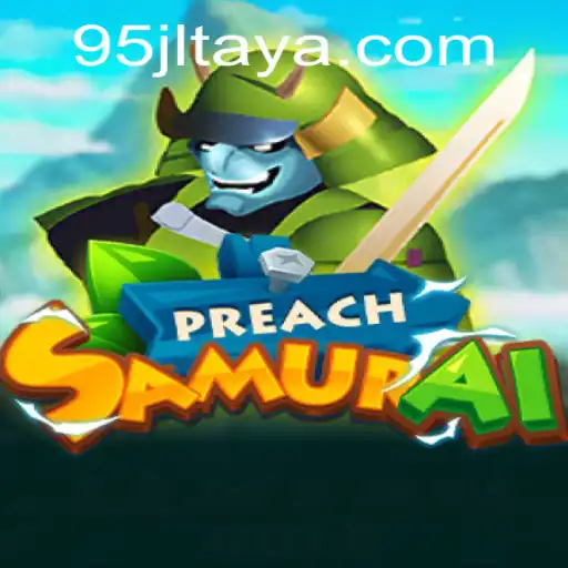 Exploring the Exciting World of PreachSamurai: A Game Like No Other